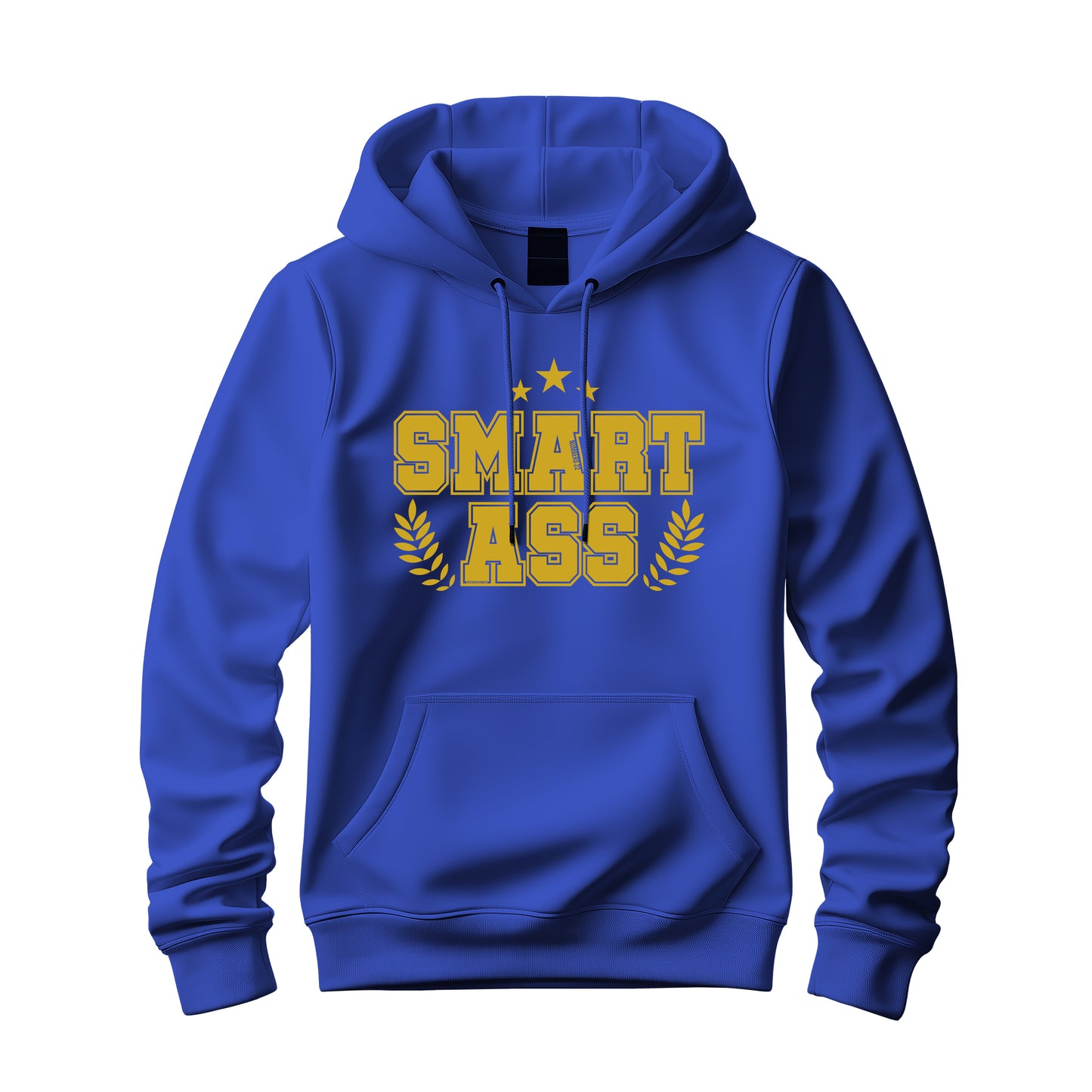 Smart Ass Hoodie