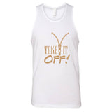Take It Off Men's Tank